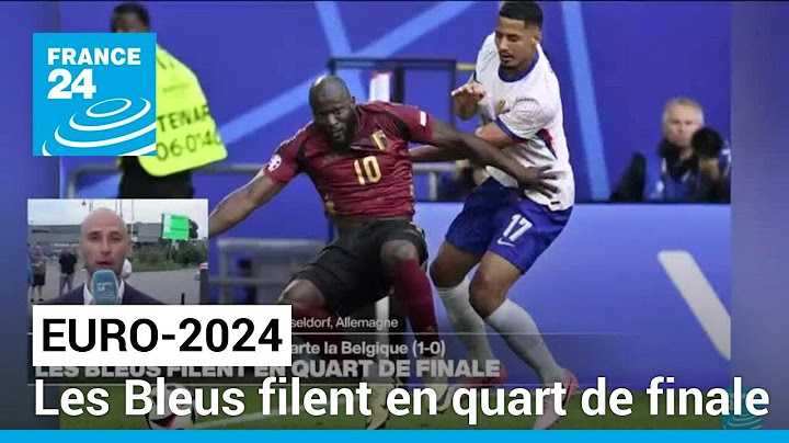 Euro-2024 : Les Bleus filent en quart de finale et affronteront le Portugal • FRANCE 24