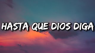 Anuel AA , Bad Bunny - Hasta Que Dios Diga TikTok Song (Letra/Lyrics)