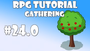 #24.0 Unity RPG Tutorial - Gathering