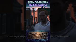 Been Scammed In Fallout 4 - Fallout 4 #gaming #fallout4
