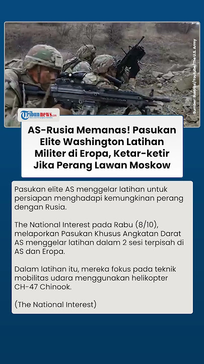 AS-Rusia Memanas! Pasukan Elite Washington Latihan Militer, Siap-siap Jika Perang Lawan Moskow