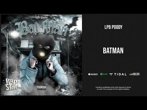 LPB Poody - ''Batman''