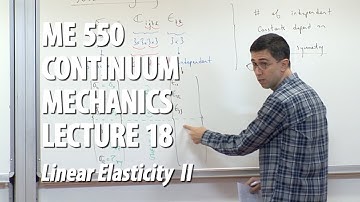 Continuum Mechanics - Lecture 18 (ME 550)