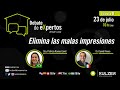 Debate de eXpertos - Elimina las malas  impresiones