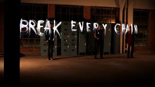 The Digital Age - Break Every Chain [Official Lyric Video] Resimi