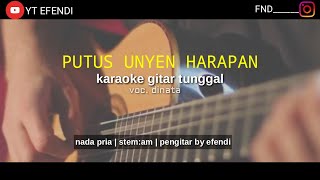 PUTUS UNYEN HARAPAN | karokean lirik | gitar tunggal