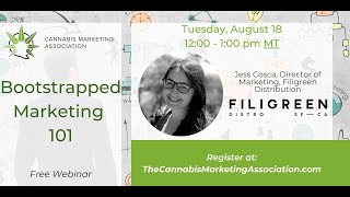 Cannabis Marketing: Bootstrapped Marketing 101