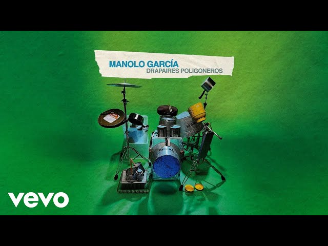 Manolo Garcia - El día de hoy