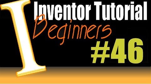 46 AutoDesk Inventor Beginner Tutorial: Full Round Fillet