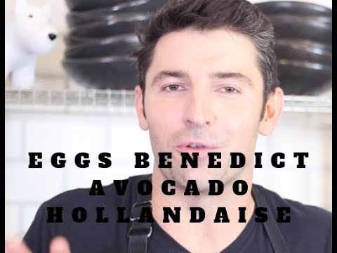 Eggs Benedict Avocado Hollandaise
