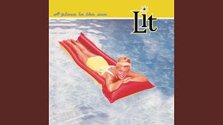 Video thumbnail of "Lit - A Place In the Sun"