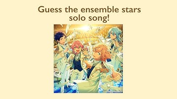Guess the ensemble stars solo song