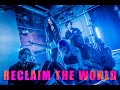 The number zero  reclaim the world  official music