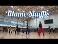 Titanic Shuffle Line Dance JungHye Yoon Titanic Shuffle Line Dance JungHye Yoon
