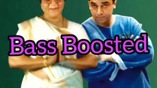 Bass Boosted _ Avvai shanmughi _ velai velai _ Tamil song