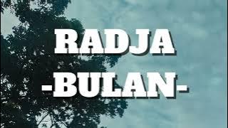 Radja - Bulan (Lirik)
