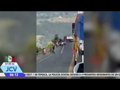 Bloqueo por detenidos en Zacatlán
