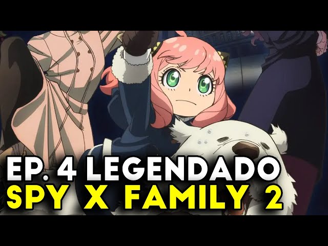 SPY X FAMILY 2 PARTE EP 5 LEGENDADO PT-BR - DATA DE LANÇAMENTO