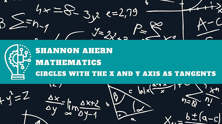 Circles with the X and Y axis as tangents