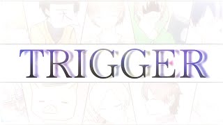 『○○の主役は我々だ』OP&ED曲【TRIGGER】5周年記念アレンジFA動画