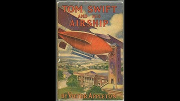 Tom Swift and his Airship by Victor Appleton - Audiobook