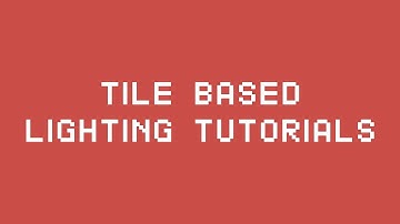 Game Programming | Tiled Lighting System #6