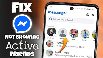 How to Fix Messenger Not Showing Active Friends