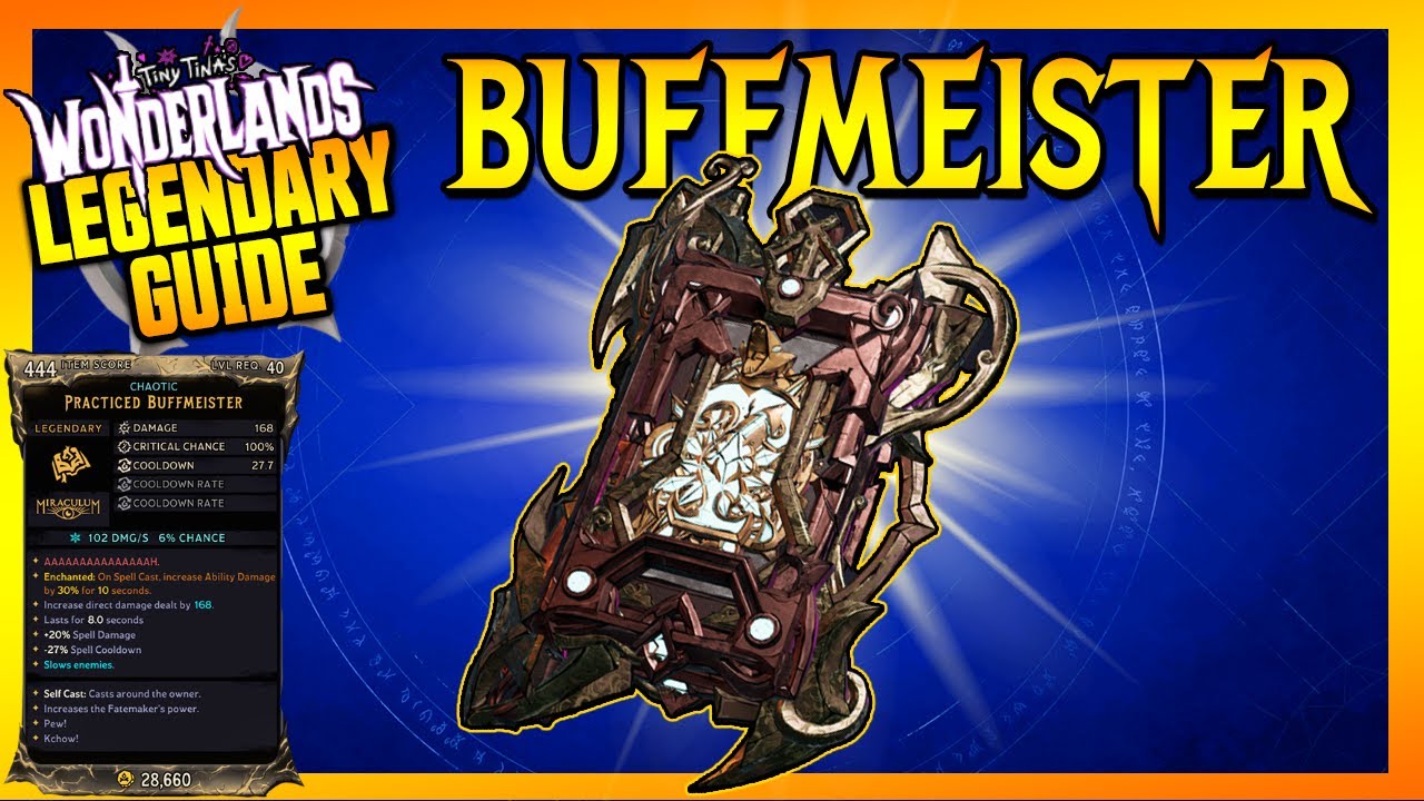 Wonderlands | BUFFMEISTER | Legendary Item Guide