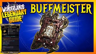 Wonderlands Buffmeister Legendary Item Guide