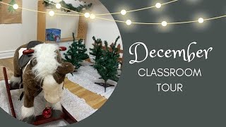 DECEMBER CLASSROOM TOUR FOR TODDLERS and PRESCHOOLERS || CHRISTMAS TREE FARM DRAMATIC PLAY