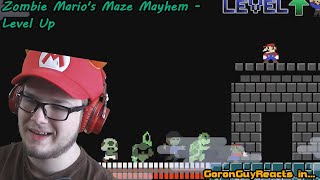 (EVEN LEVEL UP HIMSELF GOT ZOMBIFIED!) Zombie Mario's Maze Mayhem - Level Up - GoronGuyReacts