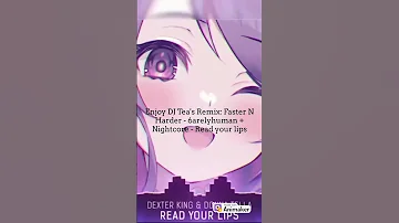 Read Faster DJ Tea REMIX Remix Ai Dj Nightcore 6arelyhuman 