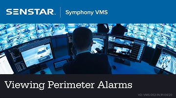 Viewing Perimeter Alarms in the Symphony VMS