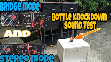 Ace Lx 20, Bridge mode, Stereo mode, Bottle Knockdown sound Test, Malakas ba tlga ang bridge mode?