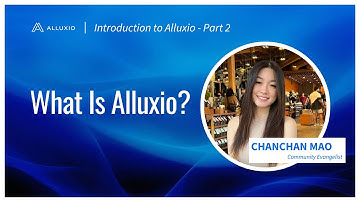 What Is Alluxio?