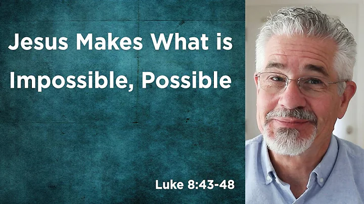 Jesus Makes What is Impossible Possible | Little Lessons With David Servant