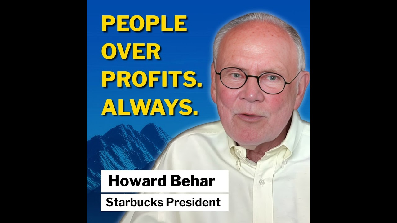 Howard Behar | The Starbucks President Who Put People Over Profits