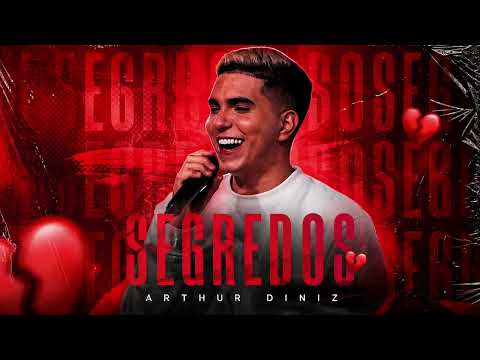 SEGREDOS - Arthur Diniz (Áudio Oficial)