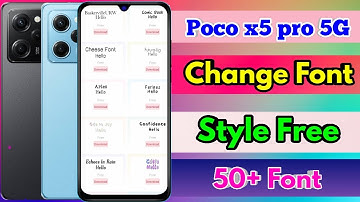 how to change font style in poco x5 pro 5g | poco x5 pro 5g font style change