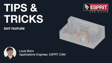 ESPRIT CAM - Tips & Tricks - Edit Feature
