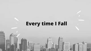 Everytime I Fall - Hallman
