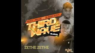 Prince J Malizo x Dj Miner Beats _Zethe Zethe(ZZ2)