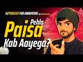 Pehla Paisa Kab Aayega? | Animation Earning Reality | Ep-2 | Hindi Tooniverse