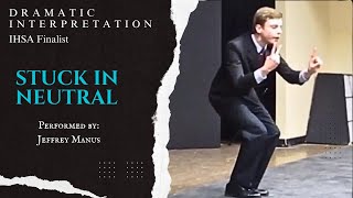 Stuck in Neutral by Terry Trueman - (Dramatic Interpretation, IHSA Finalist)