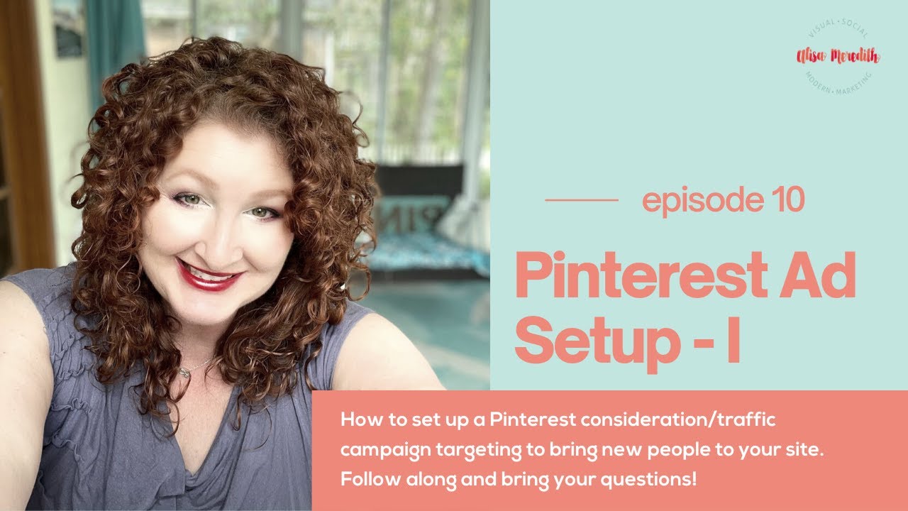 How to Set up a Pinterest Ad Campaign - Consideration/Traffic for Cold Traffic
