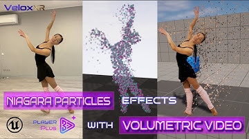 Niagara Particles Effects with Volumetric Videos in Unreal Engine 5