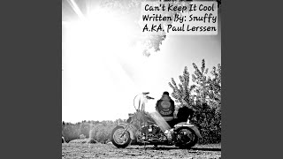 Can't Keep It Cool
