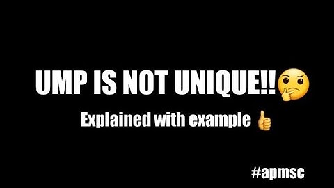 UMP IS NOT UNIQUE !!🤔 | Explained with example | APMSC |