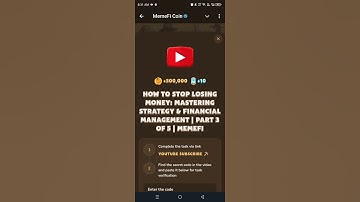 How to Stop Losing Money: Mastering Strategy & Financial Management | Part 3 | MemeFi new video code