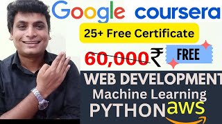 Coursera And  Google Free Python Web Development Cloud Free Certification Courses With Project